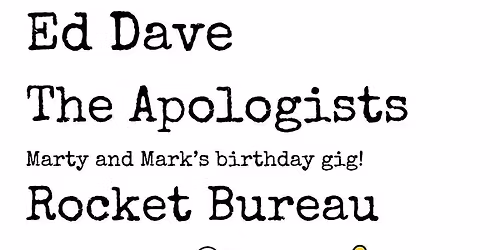 The Apologists, Ed Dave, Rocket Bureau at The Crystal Corner Bar