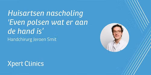 Huisartsen nascholing: Even polsen wat er aan de hand is (Utrecht)
