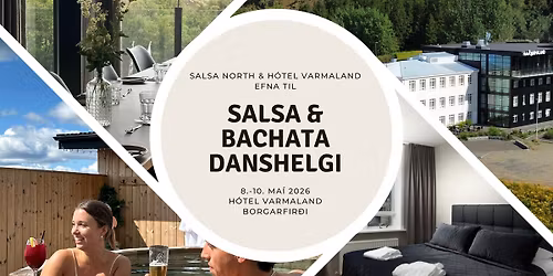 Salsa & bachata danshelgi \u00e1 H\u00f3tel Varmalandi