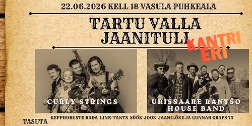 TARTU VALLA JAANITULI \u00d7 KANTRI ERI