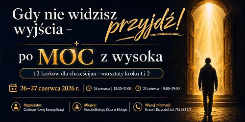 Warsztaty 12 krok\u00f3w dla chrze\u015bcijan - krok 1 i 2