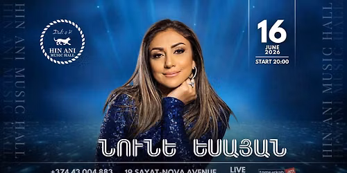 Նունե Եսայան…✨ — 19, Sayat Nova Avenue, Ереван, Армения