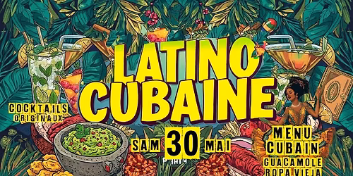 SOIREE LATINO CUBAINE avec DJ