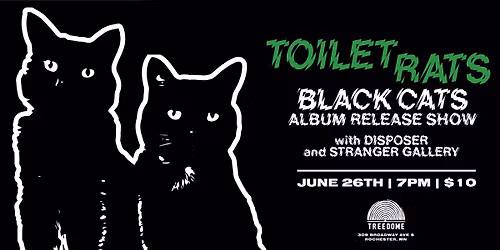 TOILET RATS | Black Cats Album Release Show
