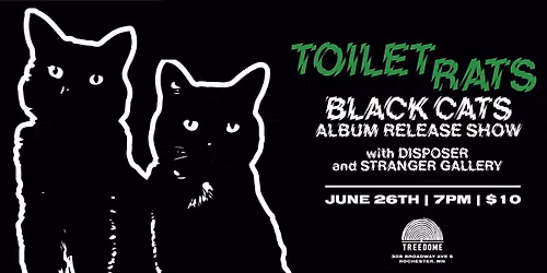 TOILET RATS | Black Cats Album Release Show
