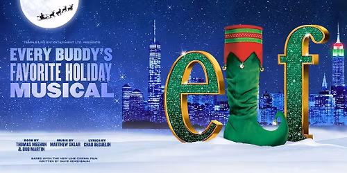 Elf - The Musical - Oklahoma City