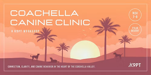 Coachella Canine Clinic