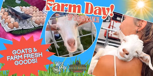Farm Day w\/ Rivas Ranch