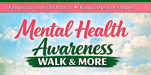 Alpha Kappa Alpha Sorority, Incorporated\u00ae Mental Health Walk & More