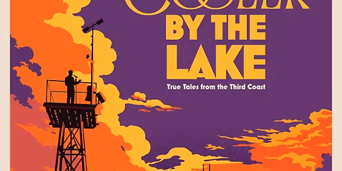 Story Sessions & Big Shoulders Stories present: Cooler By the Lake at Space