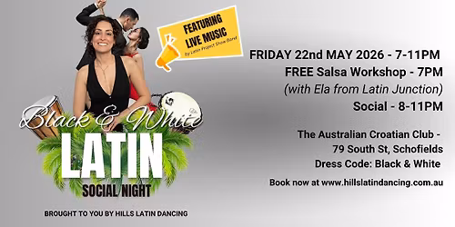 Hills Latin Dancing Friday Socials - Salsa & Bachata - with LIVE BAND & FREE Salsa Workshop