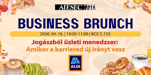 Business Brunch | AIESEC x ALDI