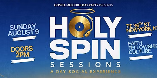 Holy Spin Sessions: A Day Social Experience