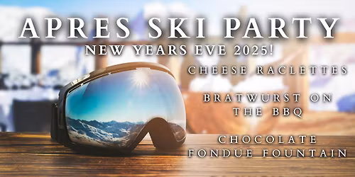 APRES SKI NEW YEARS EVE