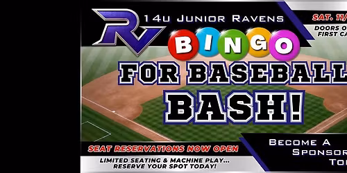 BINGO FOR BASEBALL BASH \u2013 Support the Junior Ravens 14U Travel Team! \ud83d\udca5