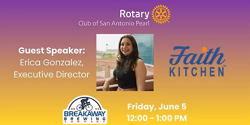Pearl Rotary welcomes Erica Gonzalez, Executive Director of Faith Kitchen