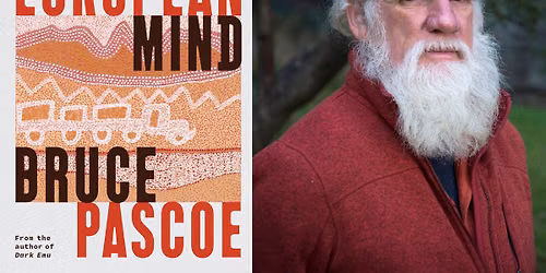 Bruce Pascoe - The European Mind Brisbane Book Launch