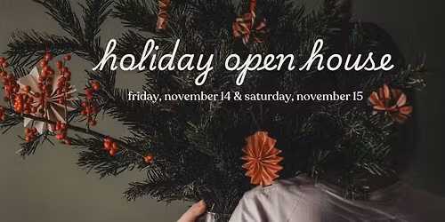 Holiday Open House