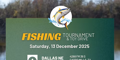 Fishing Tournament and Toy Drive