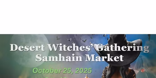 Desert Witches Gathering Samhain Market