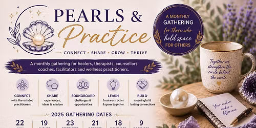 Pearls & Practice - Healing and Wellness Practitioners Meetup