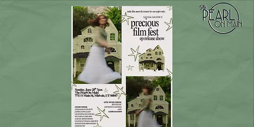 Sasha Haydn's Precious Film Fest - EP Release Show