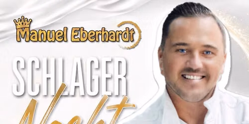 Schlagernacht in Weiss mit Manuel Eberhardt