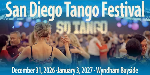 San Diego Tango Festival #16