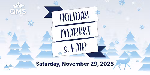 QMS Holiday Market & Fair