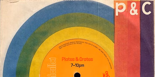 Plates & Crates Vol. 58