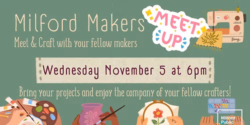 November Weekday Makers Meetup
