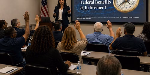 Navigating Your Federal Benefits and Retirement