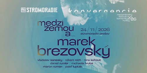 Marek Brezovsk\u00fd: Medzi zemou a ... (PRE\u0160OV)
