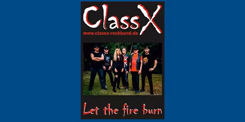 Class X - Let the fire burn - Best of Rock-Classics