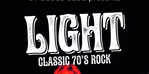 LIGHT return to BT Blues Club 