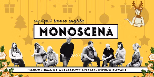 \u0141\u00f3d\u017a: MONOSCENA - spektakl improwizowany i impro wigilia