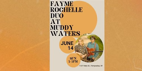 Fayme Rochelle Duo LIVE at Muddy Waters