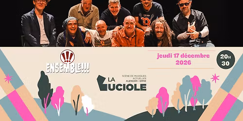 [COMPLET] ENSEMBLE !!! - La Luciole \u2022 Alen\u00e7on