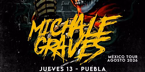 Michale Graves - PUEBLA 2026