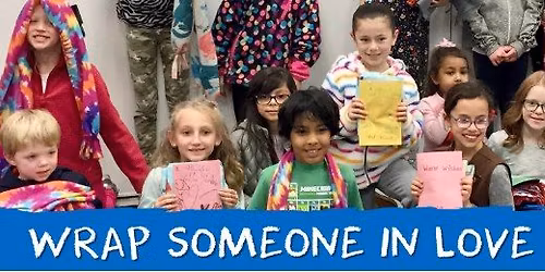Wrap Someone in Love - Family Volunteer Event