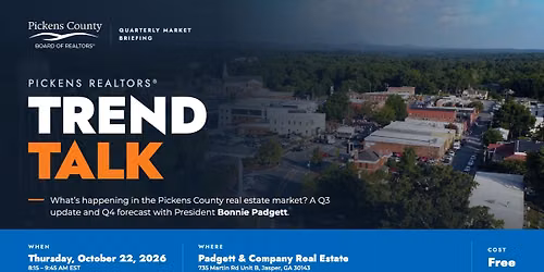 Pickens REALTORS\u00ae | TREND Talk Q3