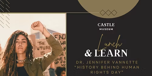 Lunch & Learn: Jennifer Vannette, History Behind Human Rights Day