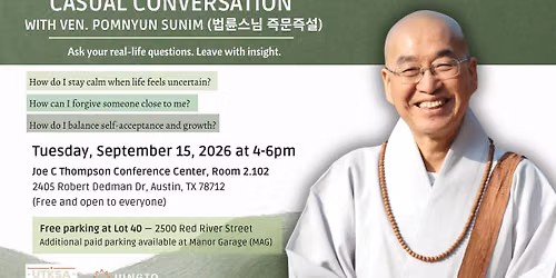 \u2728 Casual Conversation with Ven. Pomnyun Sunim | Austin, Texas \u2b50\ufe0f