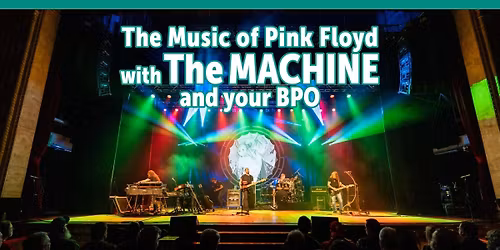 The Music of Pink Floyd with The Machine