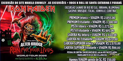 Excurs\u00e3o SC e PR - IRON MAIDEN . 25\/10\/2026 . Allianz Parque, S\u00e3o Paulo\/SP