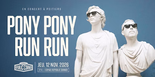 Pony Pony Run Run en concert \u00e0 l'Espace Republic Corner ! 
