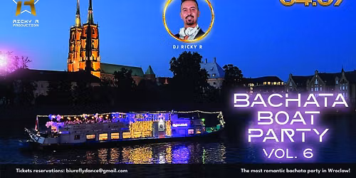 Bachata Boat Party vol. 6 — Bulwar Xawerego Dunikowskiego