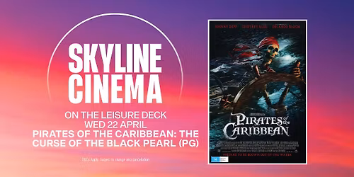 Pirates of the Caribbean: The Curse of the Black Pearl (PG) | Skyline Cinema