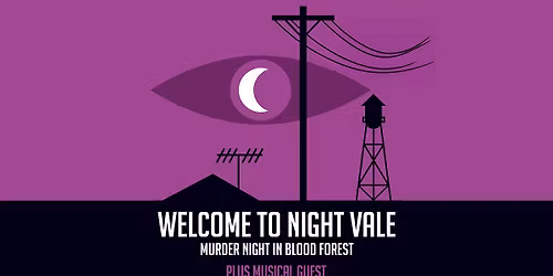 Welcome to Night Vale: Murder Night in Blood Forest | Boulder Theater