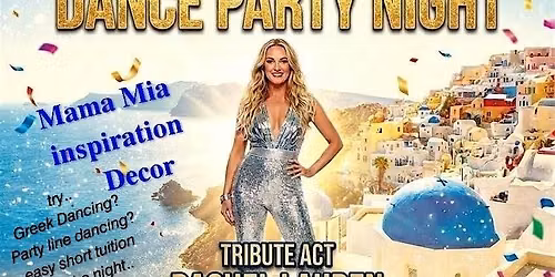 **MAMA MIA PARTY DANCE NIGHT**